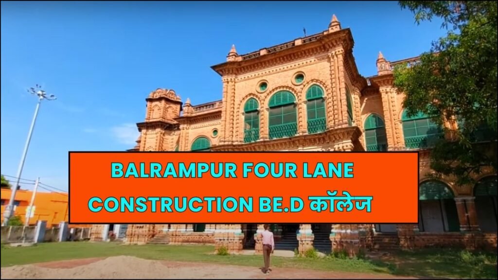 Balrampur Four lane Construction
