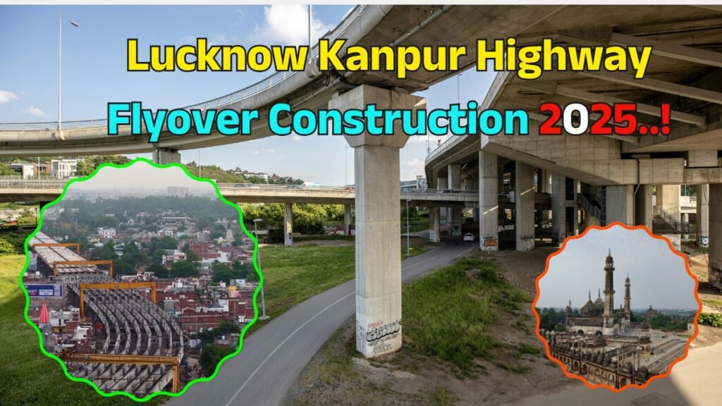 Lucknow Kanpur Highway Flyover Construction